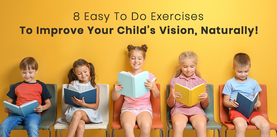 Eye Exercises to Improve Vision in Kids