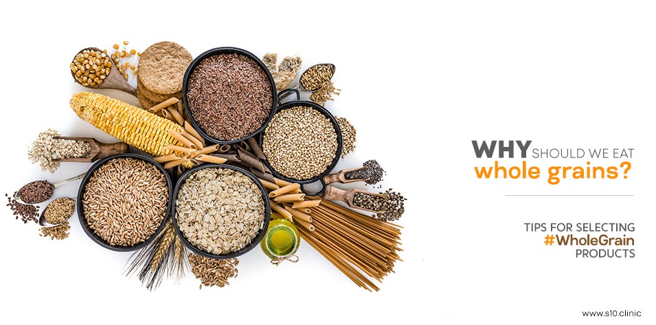 Why Should We Eat Whole Grains?