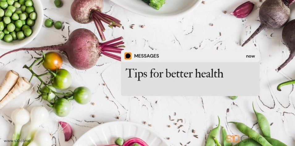 Tips for Better Health