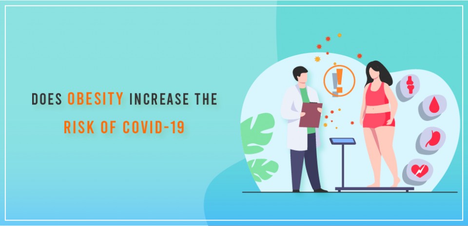 Does obesity increase the risk of COVID-19