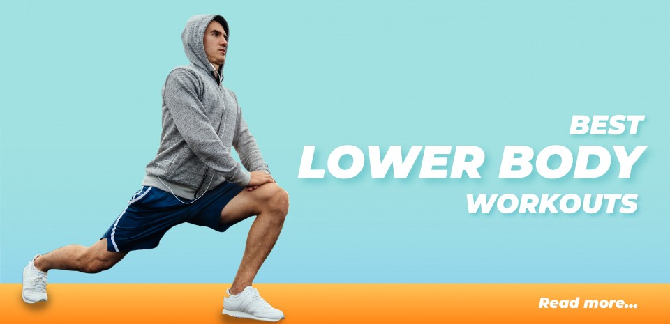 Best Lower Body Workout