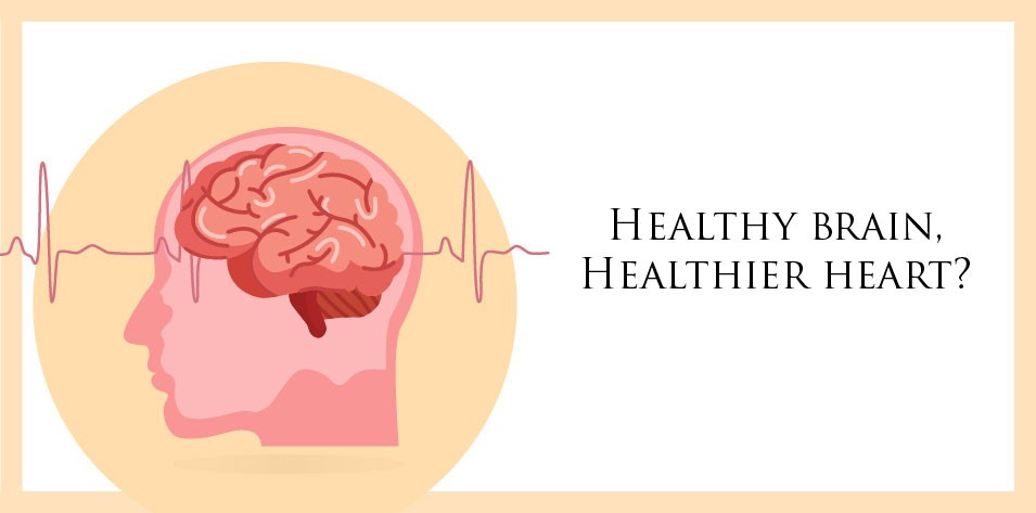 Healthy brain Healthier Heart?