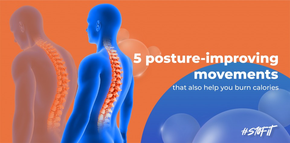 5 posture-improving movements that also help you burn calories