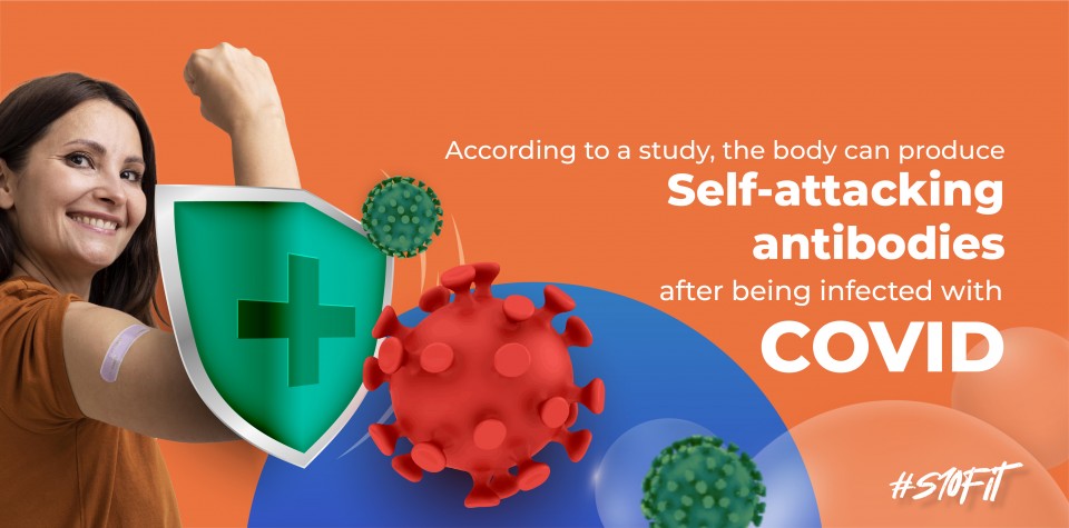 According to a study, the body can produce self-attacking antibodies after being infected with COVID