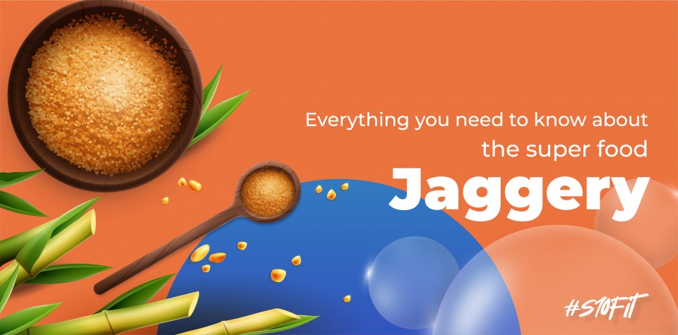Everything you need to know about the superfood jaggery 